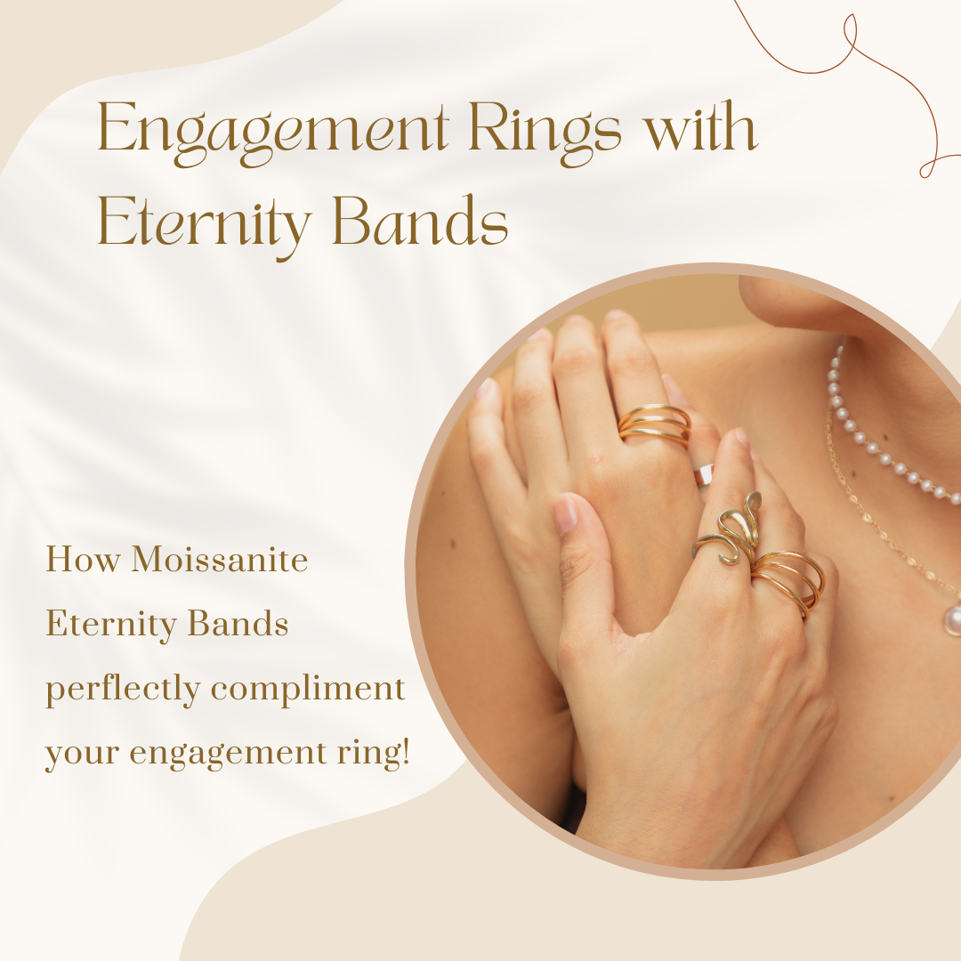 The Perfect Match For Your Engagement Ring: Moissanite Eternity Bands
