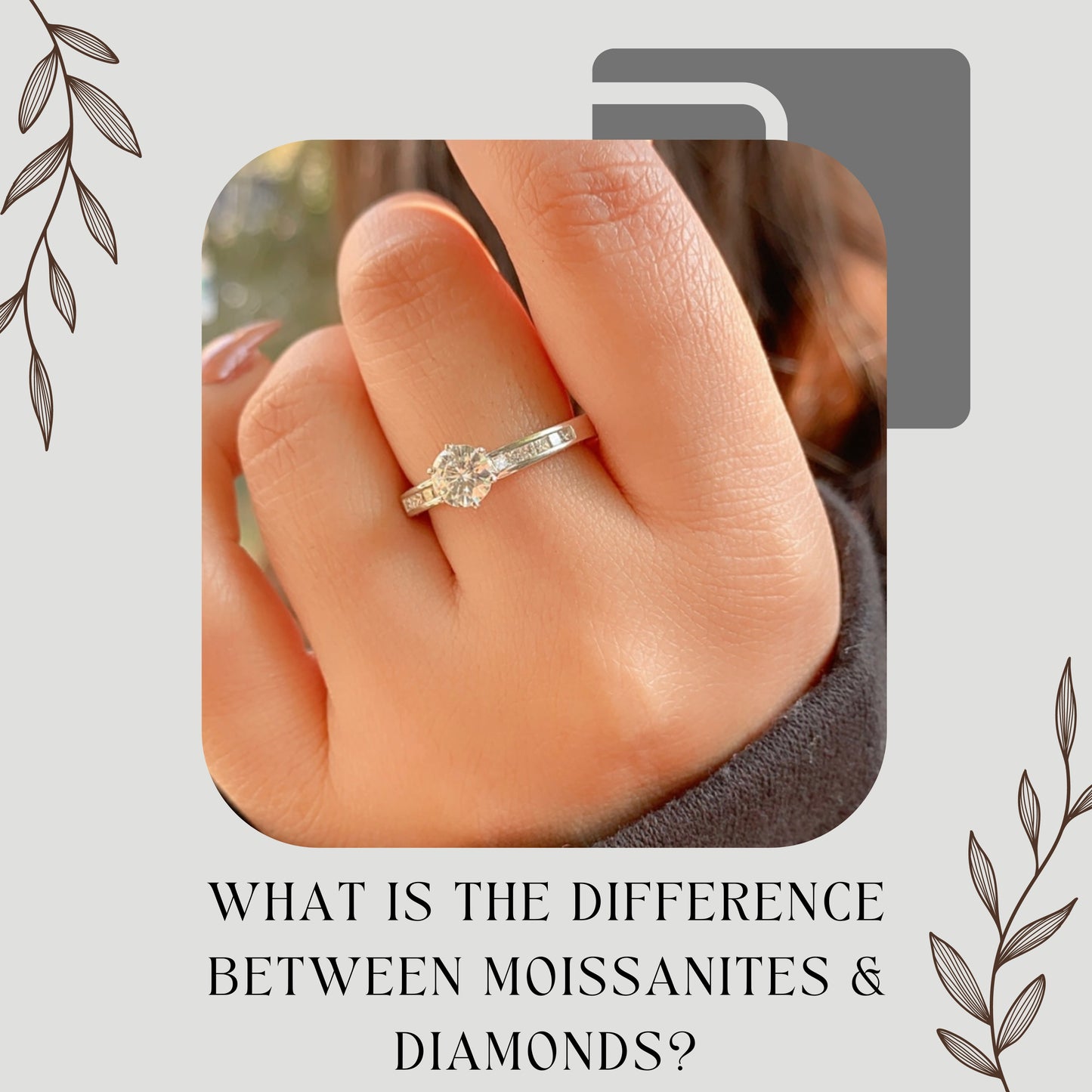 WHAT IS THE DIFFERENCE BETWEEN MOISSANITES & DIAMONDS ?